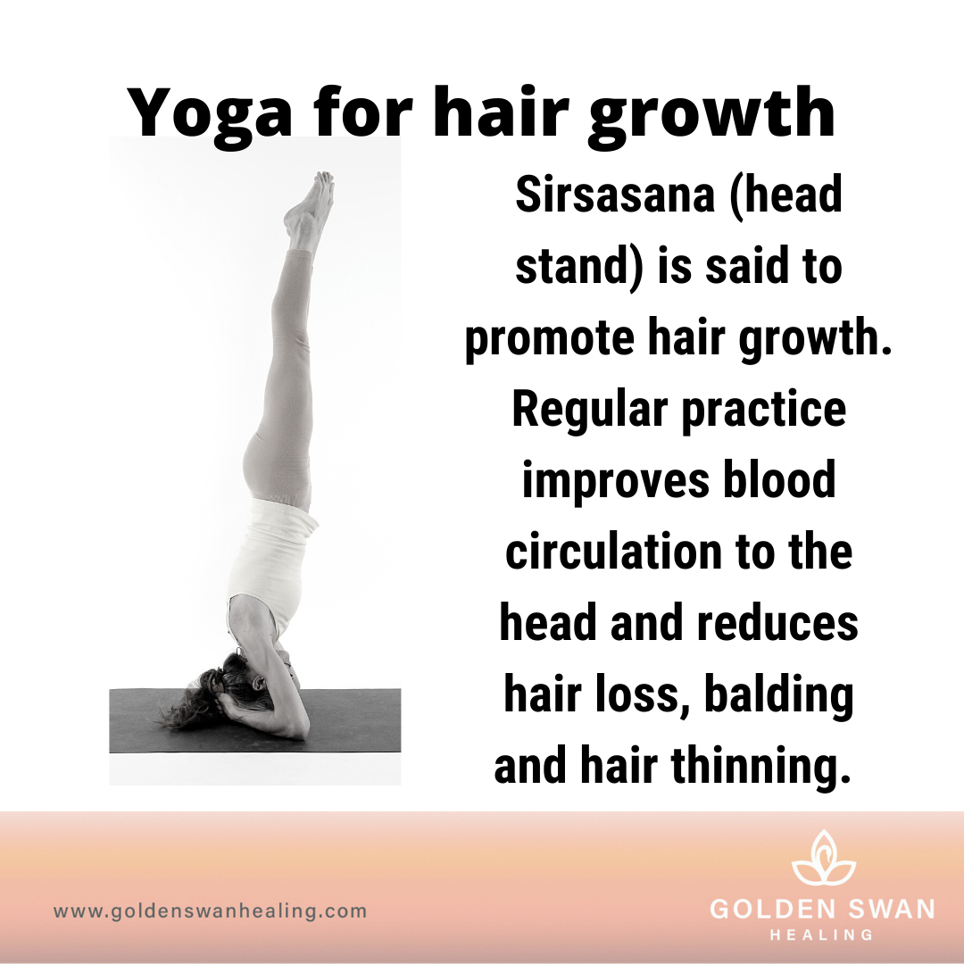 YOGA FOR HAIR GROWTH – Golden Swan Healing